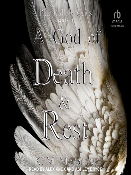 Title details for A God of Death and Rest by K. M. Moronova - Available